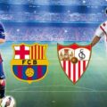 Prediksi-Pertandingan-Barcelona-Vs-Sevilla-22-Mei-2016-Final-Copa-del-Rey